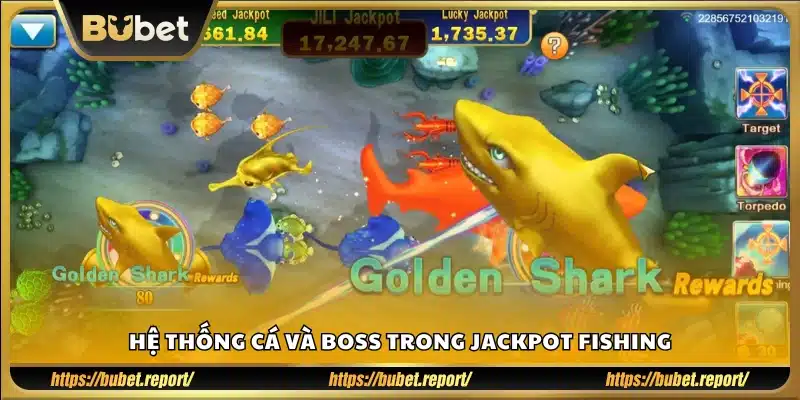 Các loại cá và quái vật biển trong game Jackpot Fishing